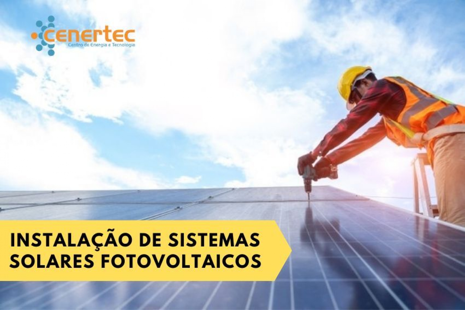 Instalação de Sistemas Solares Fotovoltaicos