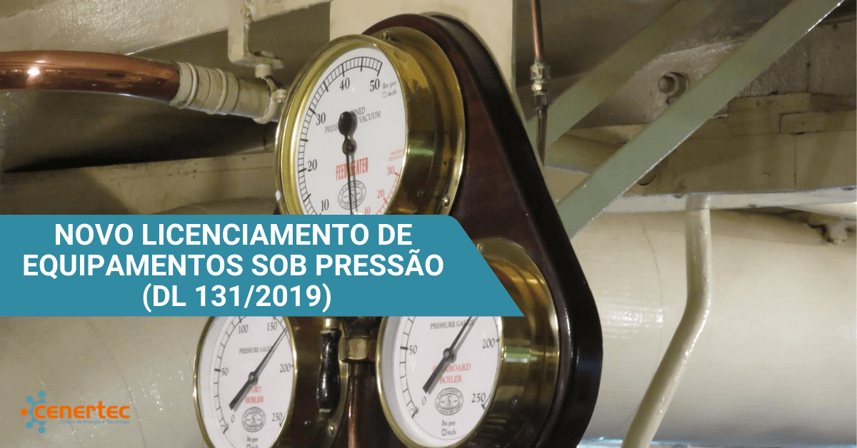 Novo Licenciamento de Equipamentos Sob Pressão (DL 131/2019) Thumbnail