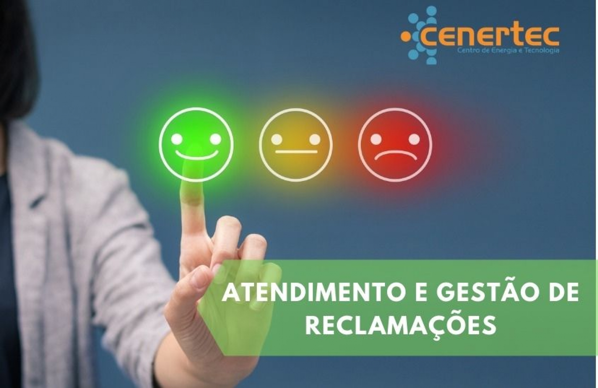 Atendimento e Gestão de Reclamações