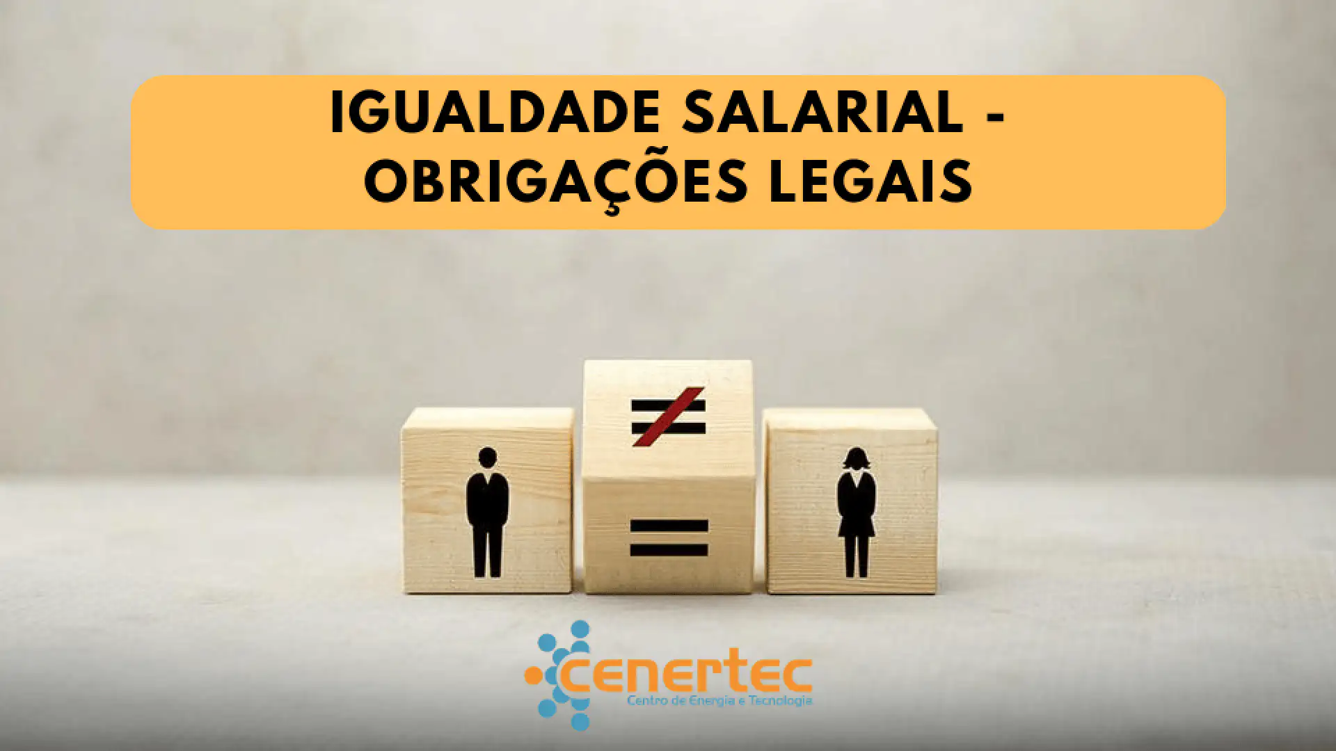 Imagem sobre igualdade salarial e obrigações legais, destacando a necessidade de equidade entre homens e mulheres no mercado de trabalho.