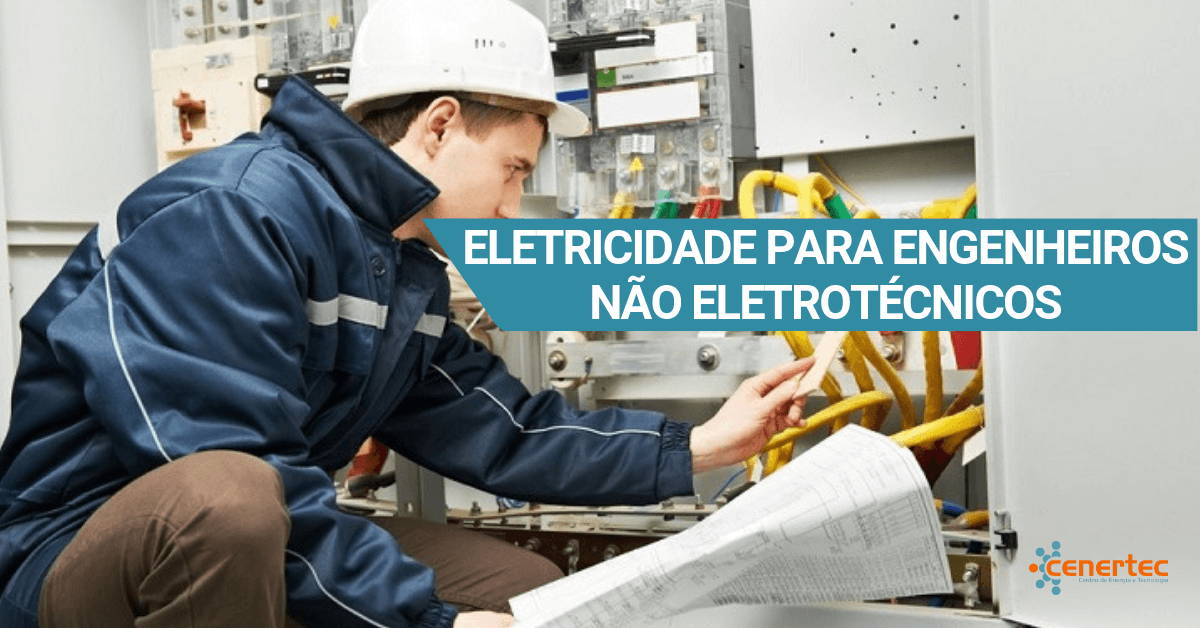 Eletricidade para Engenheiros não Eletrotécnicos