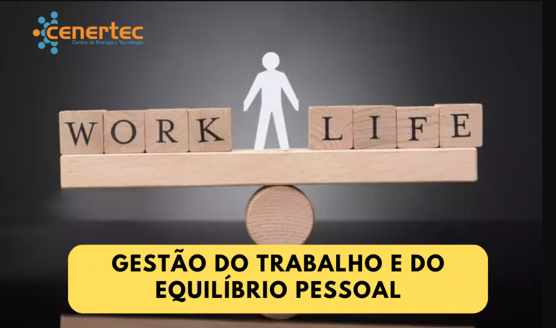 Gestão do Trabalho e do Equilíbrio Pessoal Thumbnail