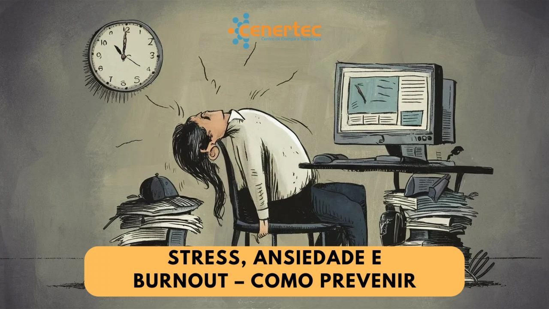 Stress, Ansiedade e Burnout – Como Prevenir Thumbnail