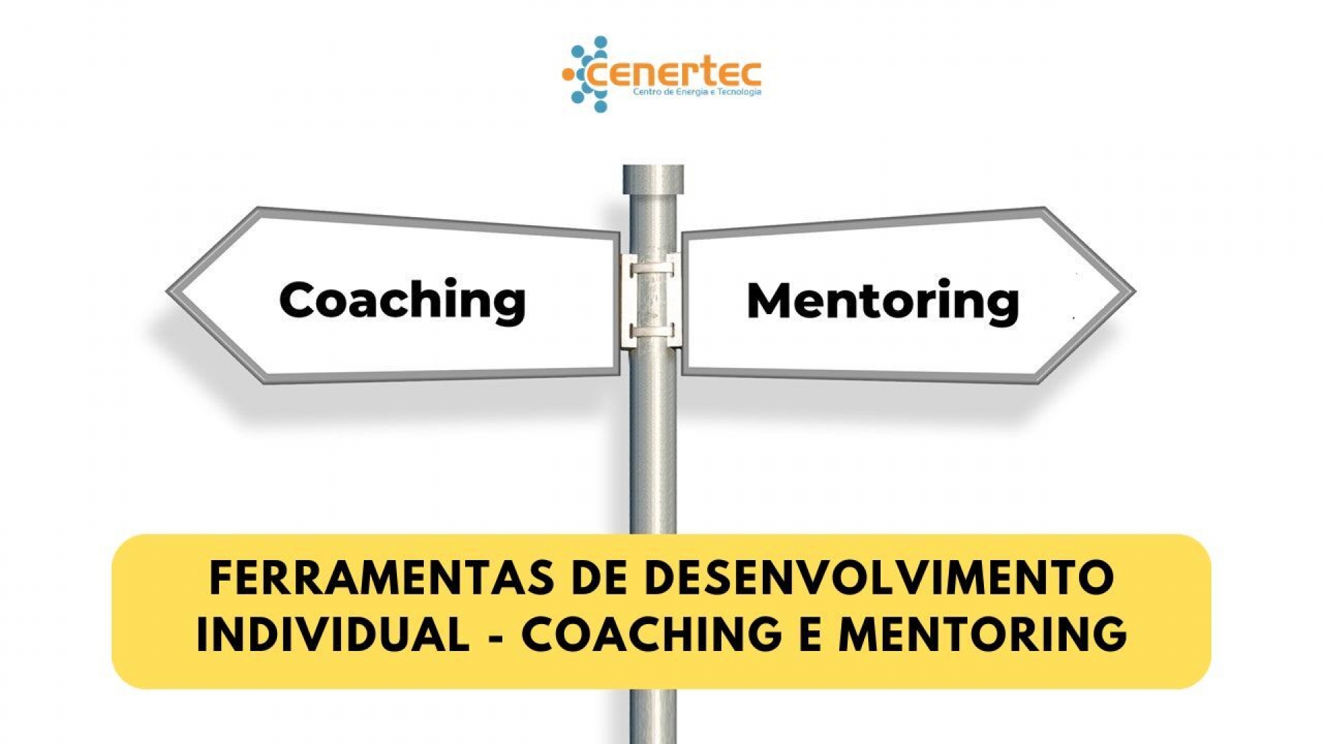 Ferramentas de Desenvolvimento Individual – Coaching e Mentoring Thumbnail
